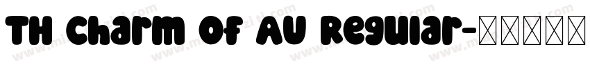 TH Charm of AU Regular字体转换